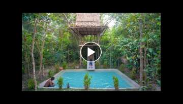 Amazing Build! Building Tree House Swimming Pool by Ancient Skills