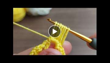 Super Easy Crochet Knitting - Tığ işi örgü modeli