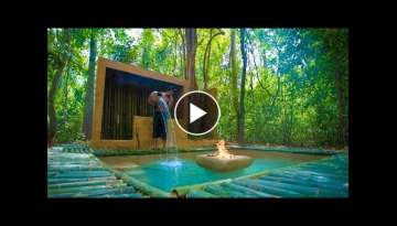 Build Luxury Bamboo Mud Swimming Pool for Bamboo Mud House in Deep Jungle By Ancient Skills