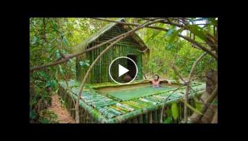 Build Grass Thatch Bamboo Hut with Lovely Swimming Pool By Jungle Survival