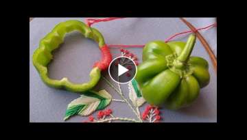 Amazing flower design with capsicum |very easy hand embroidery